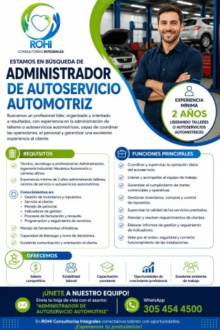Se busca líder para administrar un autoservicio automotriz, coordinando operaciones, personal, inventarios y servicio al cliente.