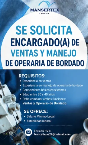 Encargado(a) de Ventas y Bordado - Mansertex