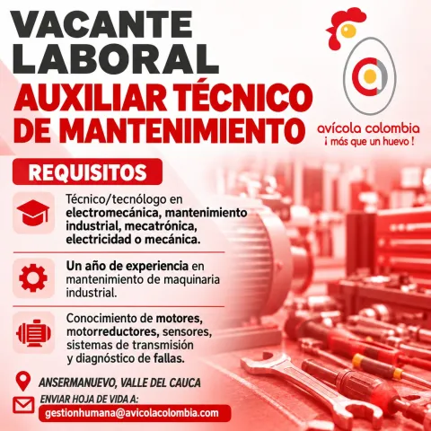 Aux. Téc. de Mantenimiento - Avícola Colombia